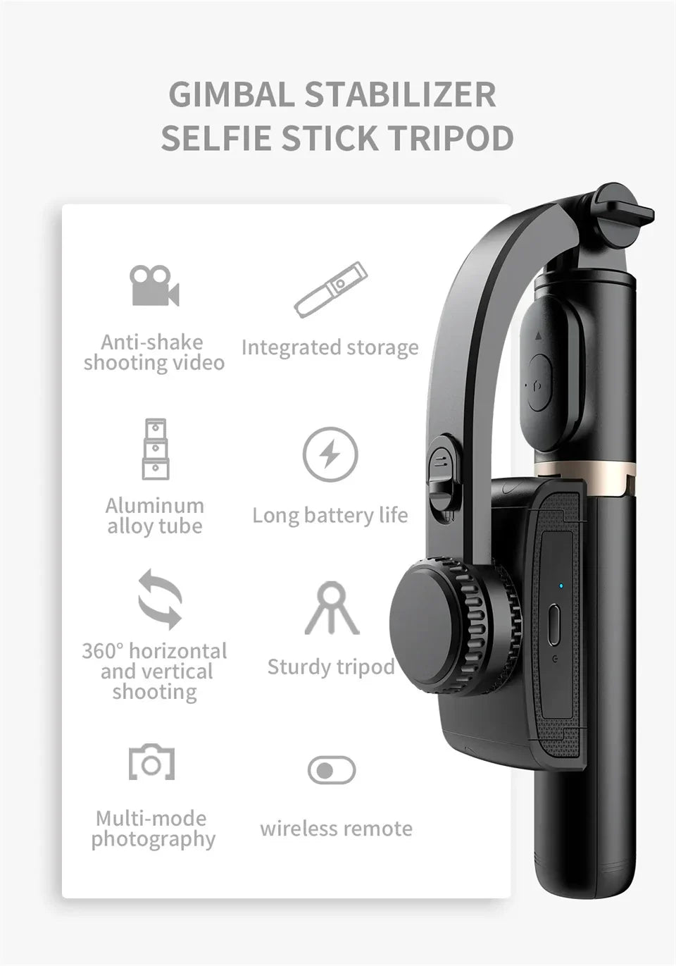Gimbal Stabilizer Selfie Stick Tripod